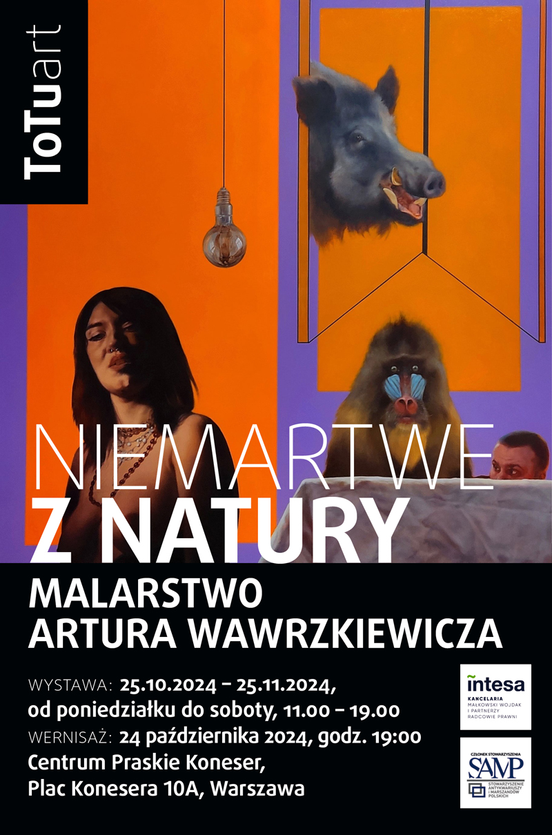 NIEMARTWE Z NATURY. MALARSTWO ARTURA WAWRZKIEWICZA